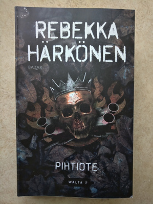 Rebekka Härkönen: Pihtiote, nid.