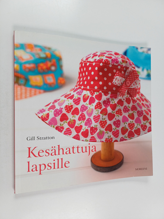 Gill Stratton : Kesähattuja lapsille