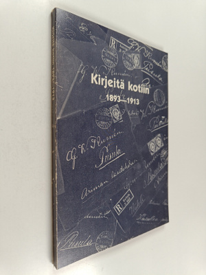 Virpi (toim.) Nurmi : Kirjeitä kotiin 1893-1913 : lasinpu...