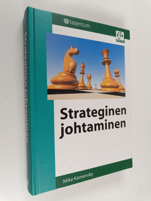 Mika Kamensky : Strateginen johtaminen