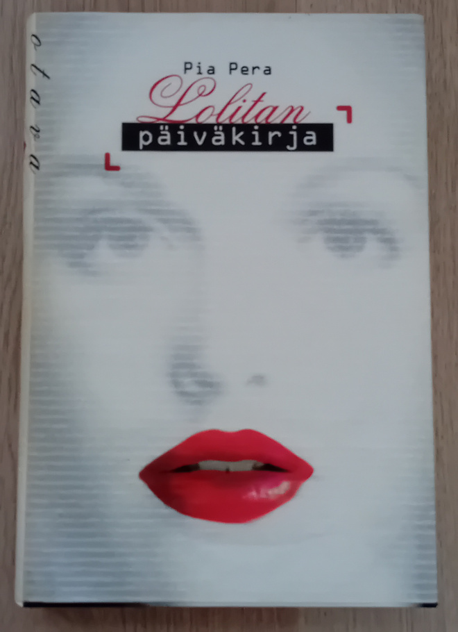 Pia Pera - Lolitan päiväkirja