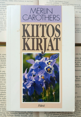 Merlin Carothers - Kiitoskirjat (nid.)