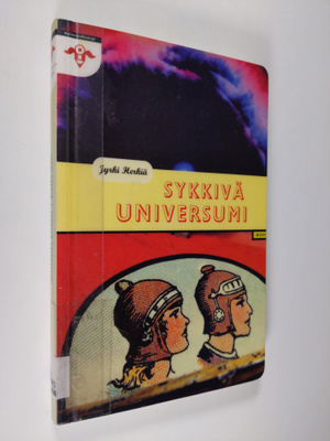 Jyrki Herkiä : Sykkivä universumi