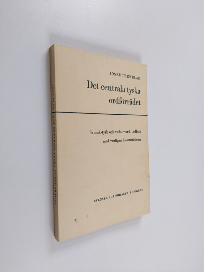 Josef Ternblad : Det centrala tyska ordförrådet : Svensk-...