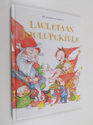 Lauletaan joulupukille : 20 suosikkilaulua jouluun