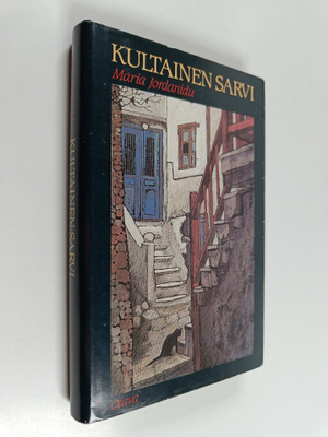 Maria Jordanidu : Kultainen sarvi : kreikkalaisen naisen ...