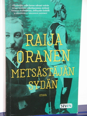 Raija Oranen : Metsästäjän sydän