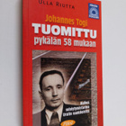 Ulla Riutta : Johannes Togi : tuomittu pykälän 58 mukaan ... - pikkukuva 1