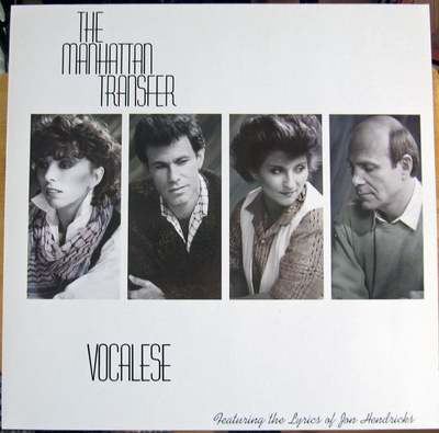 Vocalese  The Manhattan Transfer