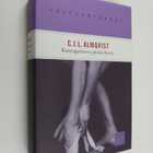 Carl Jonas Love Almqvist : Kuningattaren jalokivikoru - pikkukuva 1