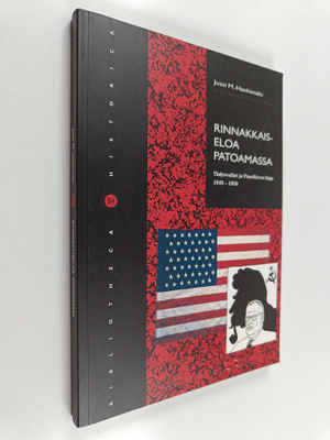 Jussi Hanhimäki : Rinnakkaiseloa patoamassa : Yhdysvallat...