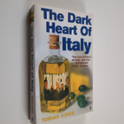Tobias Jones : The Dark Heart Of Italy - pikkukuva 1