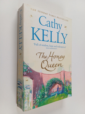 Cathy Kelly : The Honey Queen