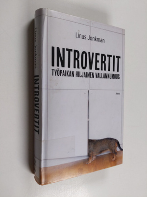 Linus Jonkman : Introvertit : työpaikan hiljainen vallank...