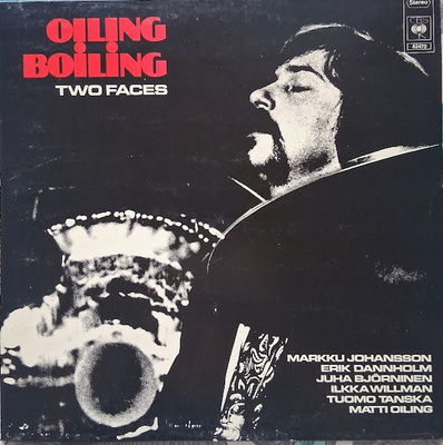 Oiling Boiling: Two Faces LP 1977 - 1. painos