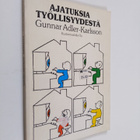 Gunnar Adler-Karlsson : Ajatuksia työllisyydestä - pikkukuva 1
