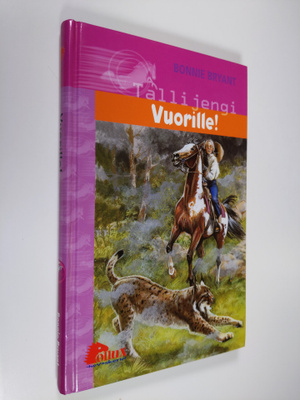 Bonnie Bryant : Vuorille!