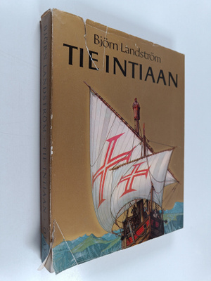 Björn Landström : Tie Intiaan