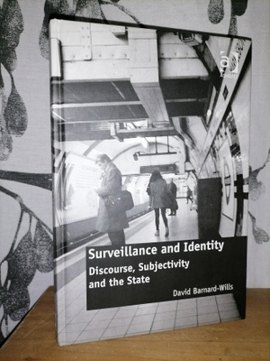 Surveillance and Identity - David Barnard-Wills - Uusi