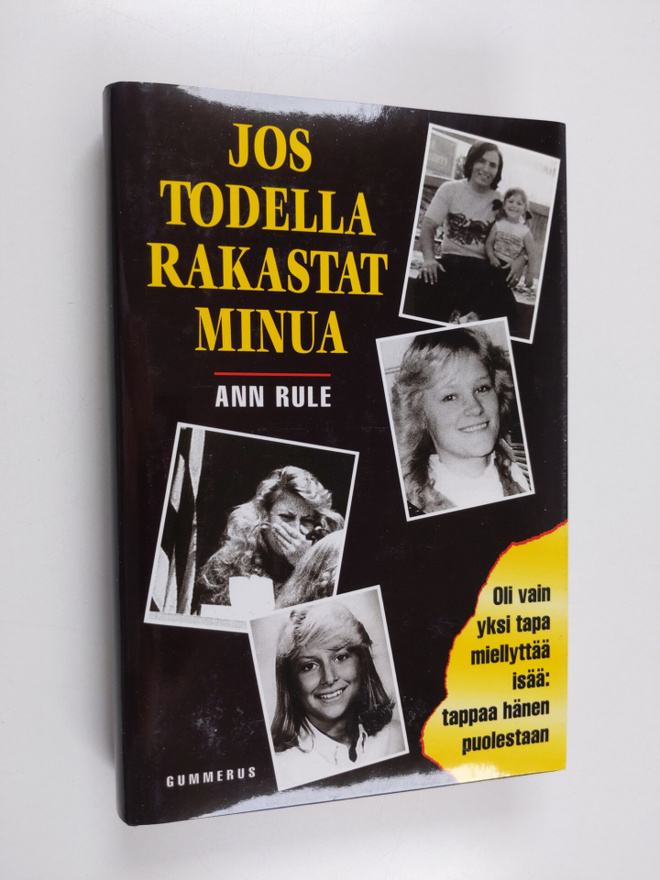 Ann Rule : Jos todella rakastat minua