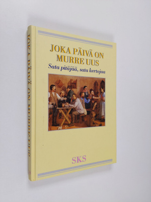 Erkki Lyytikäinen : Joka päivä on murre uus : Sata pitäjä...