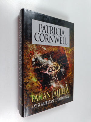 Patricia Cornwell : Pahan jäljillä