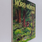 Marjatta Pokela : Mörri-Möykyn suvi - pikkukuva 1