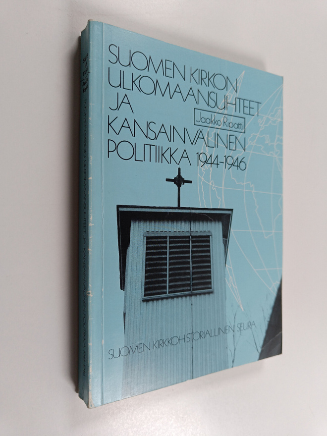 Jaakko Ripatti : Suomen kirkon ulkomaansuhteet ja kansain...