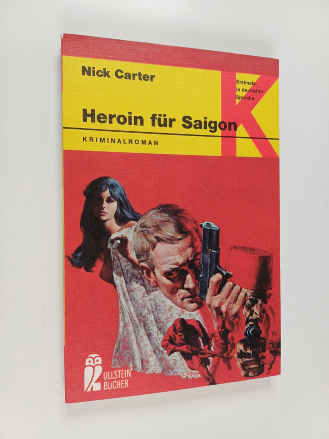 Nick Carter : Heroin fur Saigon
