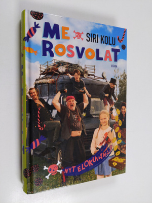 Siri Kolu : Me Rosvolat