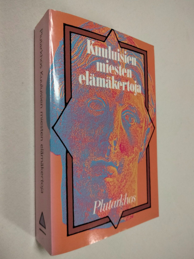 Plutarkhos : Kuuluisien miesten elämäkertoja