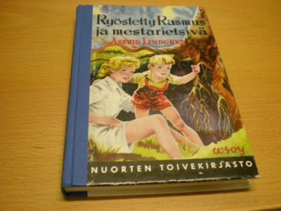 Astrid Lindgren: Ryöstetty Rasmus ja mestarietsivä
