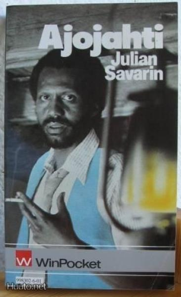 Julian (Jay) Savarin: Ajojahti,  Winthers-86. 288 s. Nid.