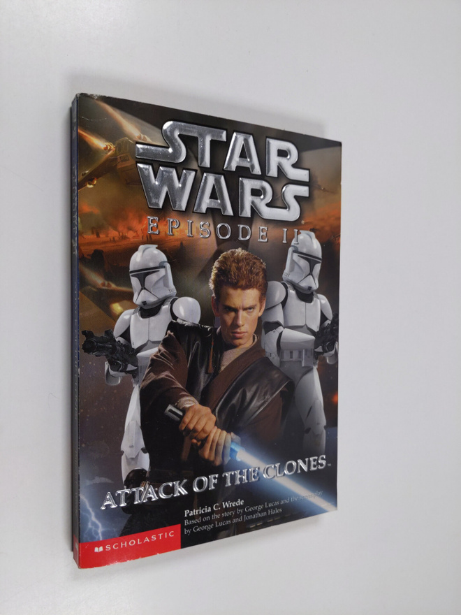 Patricia C. Wrede ym. : Star Wars, Episode II - Attack of...