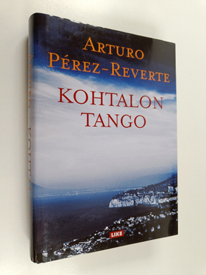 Arturo Perez-Reverte : Kohtalon tango