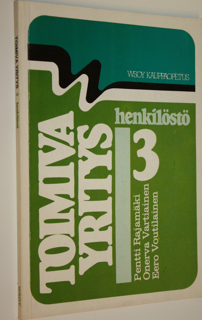 Pentti Rajamäki : Toimiva yritys 3, Henkilöstö