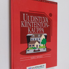 Tapio Nevala : Uudistuva kiinteistönkauppa - pikkukuva 1