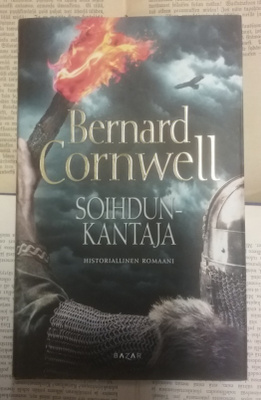 Bernard Cornwell - Soihdunkantaja (sid.)