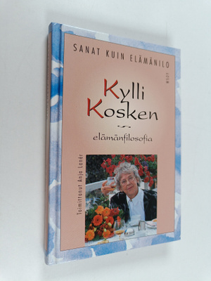 Kylli Koski : Sanat kuin elämänilo : taiteilija Kylli Kos...