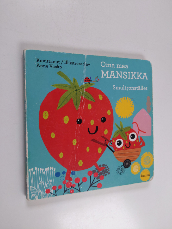 Anne Vasko : Oma maa mansikka = Smultronstället