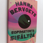 Hanna Bervoets : Sopimatonta sisältöä - pikkukuva 1