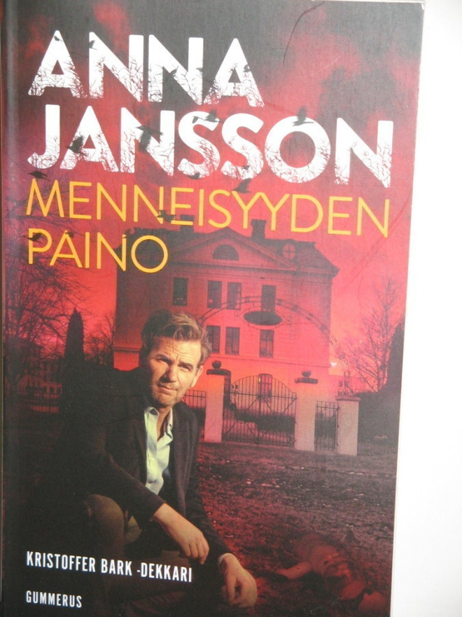 Anna Jansson : MENNEISYYDEN PAINO