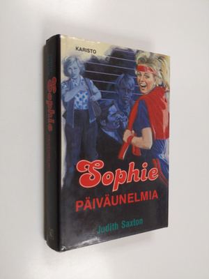 Judith Saxton : Sophie : päiväunelmia