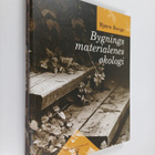 Björn Berge : Bygningsmaterialenes okologi - pikkukuva 1