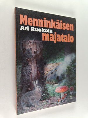 Ari Ruokola : Menninkäisen majatalo : runoja