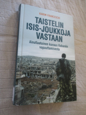 Karim Franceschi : Taistelin Isis-joukkoja vastaan