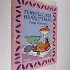 Craig Claiborne : Terveellistä herkuttelua - pikkukuva 1