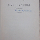 A. E. V. Mason: Myrkkynuoli, Wsoy 1926. 356 s. - pikkukuva 4