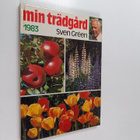 Sven Green : Min trädgård 1983 - pikkukuva 1