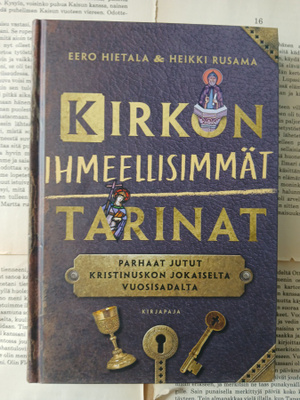 Eero Hietala (ym) - Kirkon ihmeellisimmät tarinat (sid.)